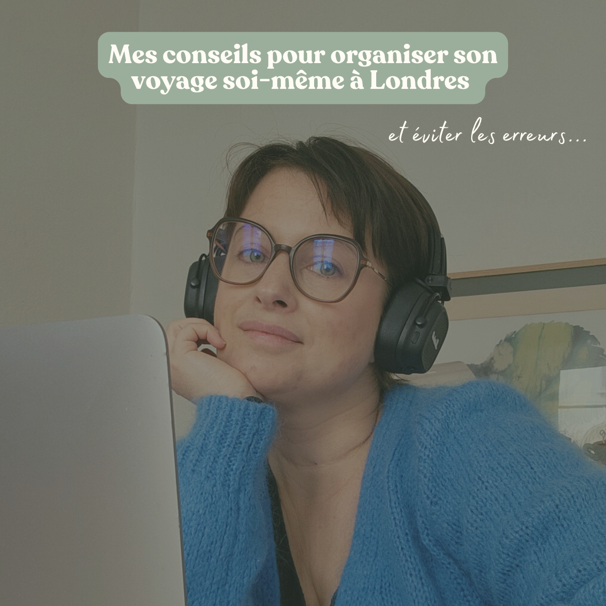 Mes conseils pour organiser son voyage soi-même à Londres